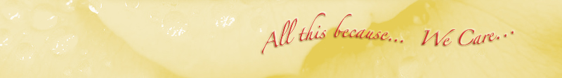 All this because...We Care...